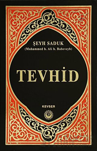 Tevhid (Ciltli) Şeyh Saduk