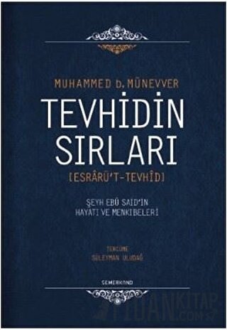 Tevhidin Sırları (Ciltli) Muhammed b. Münevver