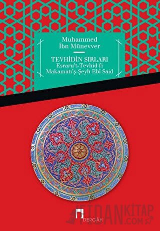 Tevhidin Sırları Muhammed İbn Münevver