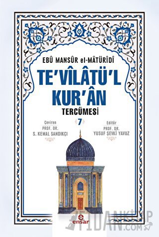 Te'vilatü'l Kur'an Tercümesi - 7 (Ciltli) Ebu Mansur el-Matüridi