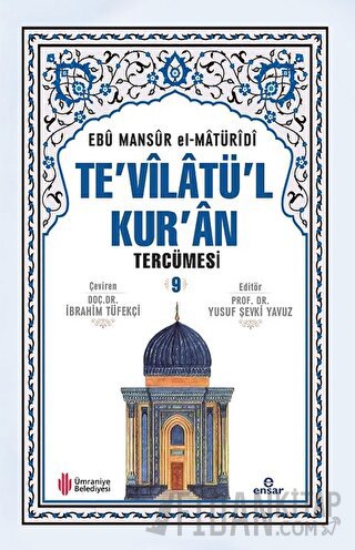 Te'vilatü'l Kur'an Tercümesi 9 (Ciltli) Ebu Mansur el-Matüridi