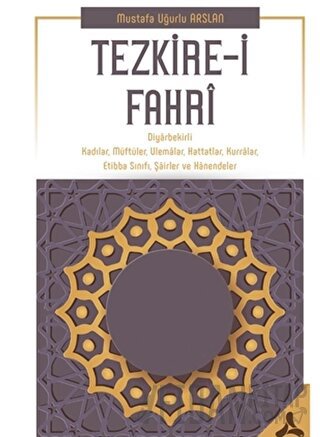 Tezkire-i Fahri Mustafa Uğurlu Arslan