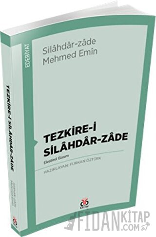 Tezkire-i Silahdar-Zade Furkan Öztürk