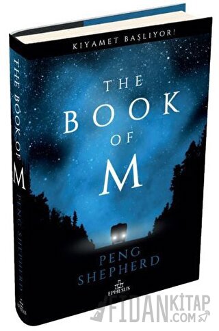 The Book of M: Kıyamet Başlıyor! (Ciltli) Peng Shepherd