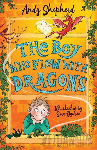 The Boy Who Flew with Dragons (The Boy Who Grew Dragons 3) Andy Shephe