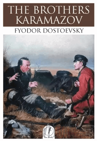 The Brothers Karamazov Fyodor Dostoevsky