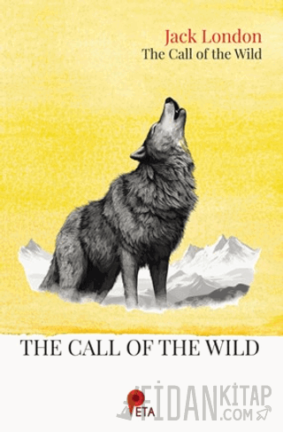 The Call of The Wild Jack London