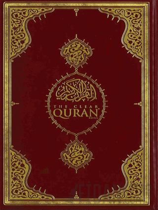 The Clear Quran - Kur'an-ı Kerim Meali Orta Boy (İngilizce) (Ciltli) K