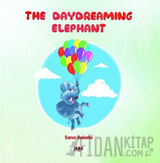 The Daydreaming Elephant Sana Belarbi