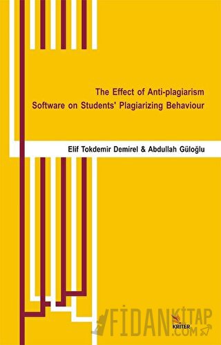 The Effect of Anti-plagiarism Software on Students’ Plagiarizing Behav