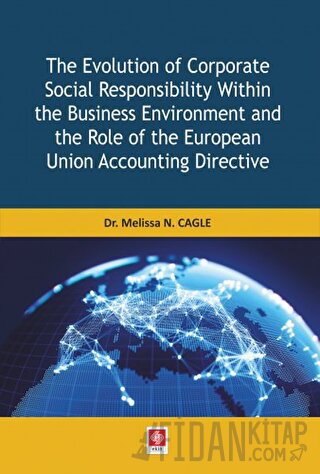 The Evolution of Corparate Social Responsibility Within the Business E