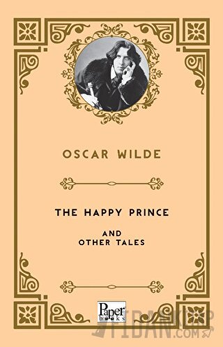 The Happy Prince and Other Tales Oscar Wilde