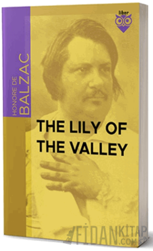 The Lily Of The Valley Honore de Balzac