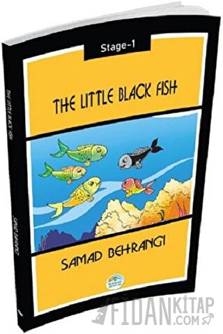 The Little Black Fish (Stage-1) Samed Behrengi