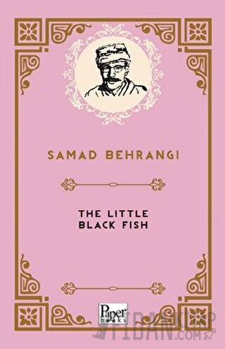 The Little Black Fish Samed Behrengi