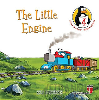 The Little Engine - Self Confidence Hatice Işılak Durmuş