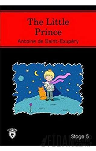 The Little Prince (İngilizce Hikaye) Stage 5 Antoine de Saint-Exupery