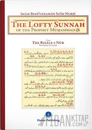 The Lofty Sunnah of The Prophet Muhammad (Sünneti Seniye) Bediüzzaman 