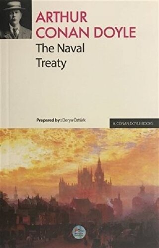 The Naval Treaty Sir Arthur Conan Doyle