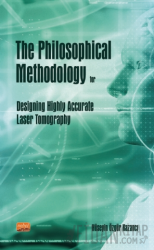 The Philosophical Methodology for Designing Highly Accurate Laser Tomo