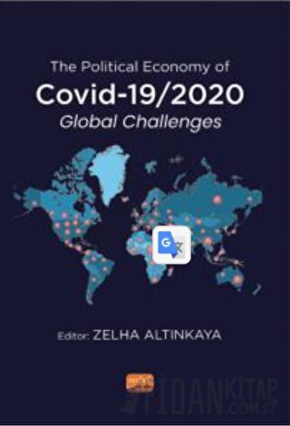 The Political Economy of COVID-19/2020 Global Challenges Kolektif