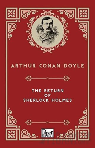 The Return Of Sherlock Holmes Sir Arthur Conan Doyle