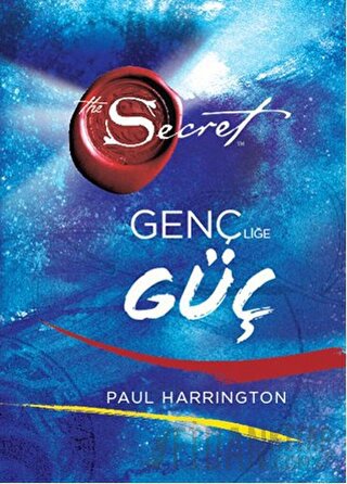 The Secret - Gençliğe Güç (Ciltli) Paul Harrington