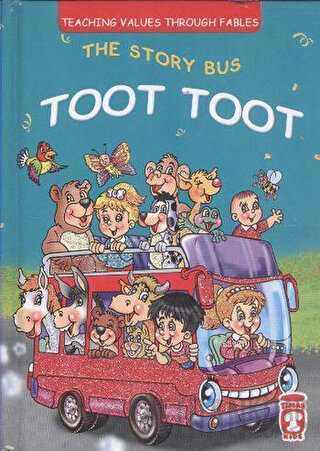 The Story Bus Toot Toot (Ciltli) Müjgan Sheyhi