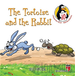 The Tortoise and the Rabbit - Self Control Hatice Işılak Durmuş