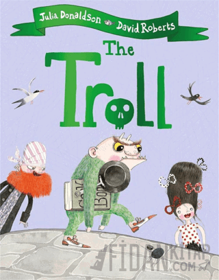 The Troll Julia Donaldson