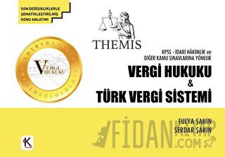 Themis KPSS - İdari Hakimlik ve Diğer Kamu Sınavlarına Yönelik Vergi H