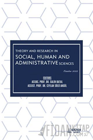 Theory and Research in Social, Human and Administrative Sciences - Oct