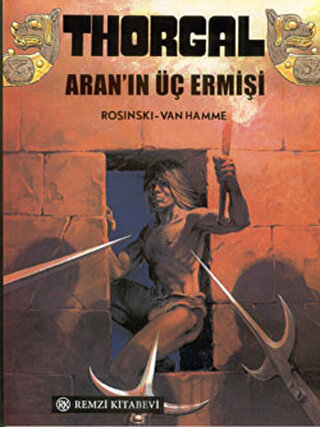 Thorgal Aran’ın Üç Ermişi Jean Van Hamme