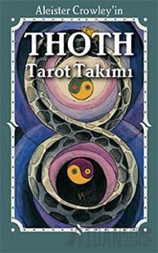 Thoth Tarot Takımı Aleister Crowley