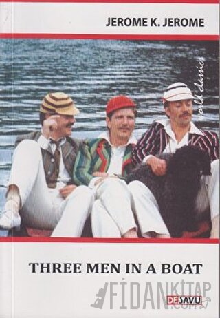 Three Men in a Boat Jerome K. Jerome