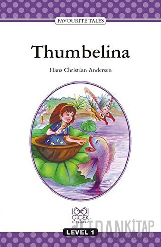 Thumbelina Hans Christian Andersen