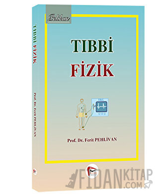 Tıbbi Fizik Ferit Pehlivan