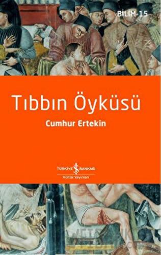 Tıbbın Öyküsü Cumhur Ertekin