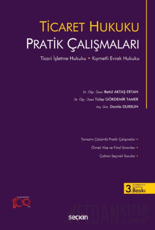 Ticaret Hukuku Pratik Çalışmaları Ticari İşletme Hukuku – Kıymetli Evr