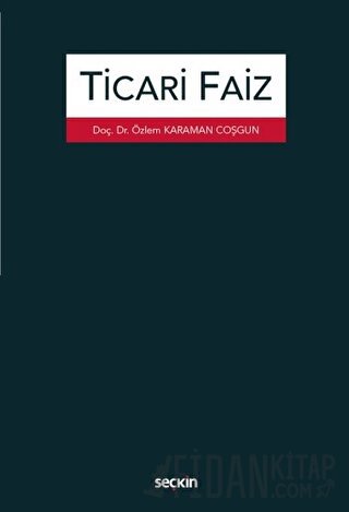 Ticari Faiz Özlem Karaman Coşgun