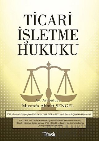 Ticari İşletme Hukuku Mustafa Ahmet Şengel