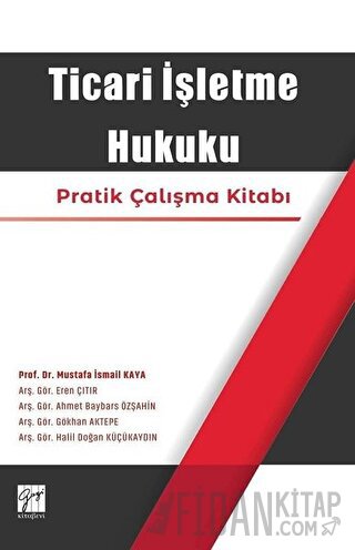 Ticari İşletme Hukuku Ahmet Baybars Özşahin