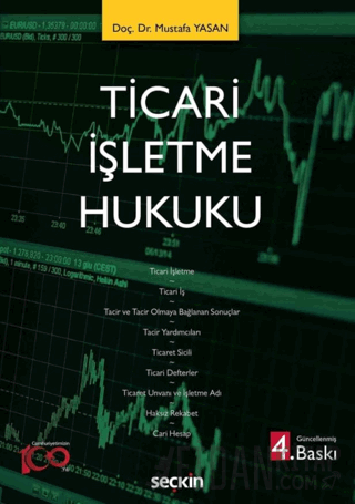 Ticari İşletme Hukuku Mustafa Yasan