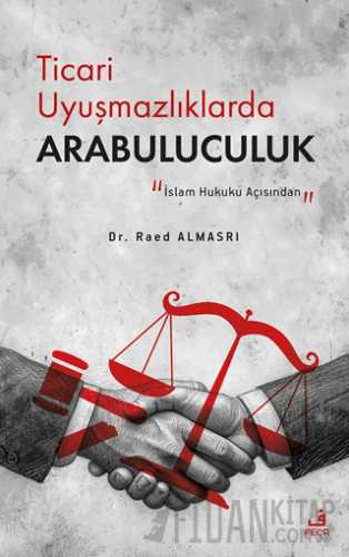 Ticari Uyuşmazlıklarda Arabuluculuk Read Almasrı