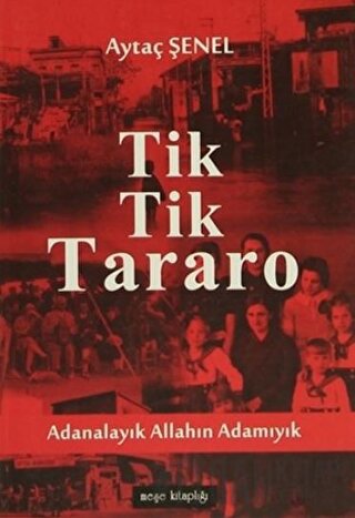 Tik Tik Tararo Aytaç Şenel