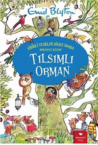 Tılsımlı Orman - Sihirli Uzaklar Ağacı Serisi Enid Blyton