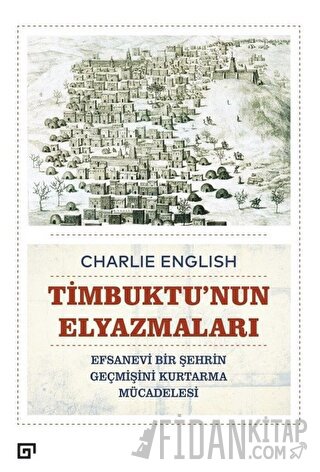 Timbuktu’nun Elyazmaları Charlie English