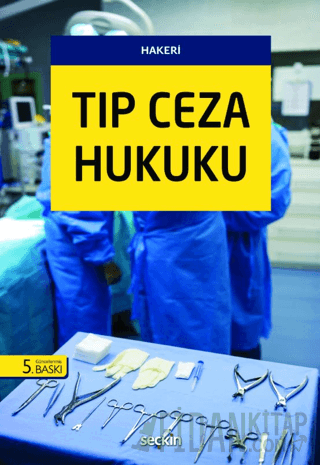 Tıp Ceza Hukuku Hakan Hakeri