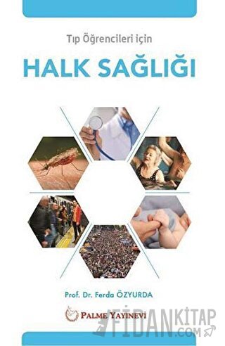 Tıp Öğrencileri İçin Halk Sağlığı Ferda Özyurda