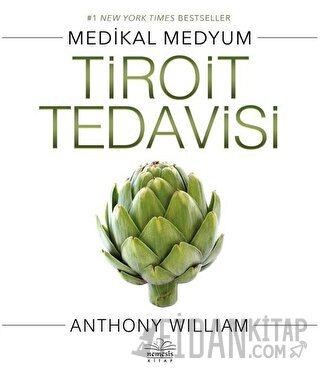 Tiroit Tedavisi Anthony William